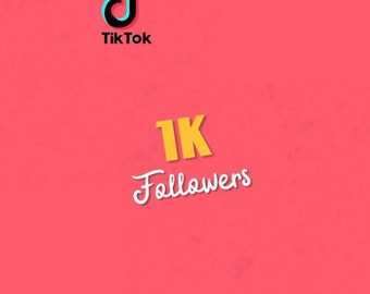 1000 Tiktok Followers Tiktok Followers 1K  Tiktok Followers  1000 Real Tiktok Followers