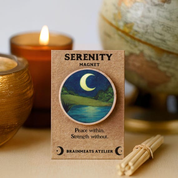 Serenity Magnet – Crescent Moon Affirmation Badge – “Peace Within, Strength Without” – Calming Gift