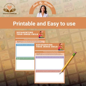 Puede incluir: Dos hojas de trabajo imprimibles tituladas "Reparenting Your Inner Child" con indicaciones para la autorreflexi&oacute;n. Un l&aacute;piz descansa en la esquina de las hojas de trabajo. La imagen incluye el texto "Printable and Easy to use."