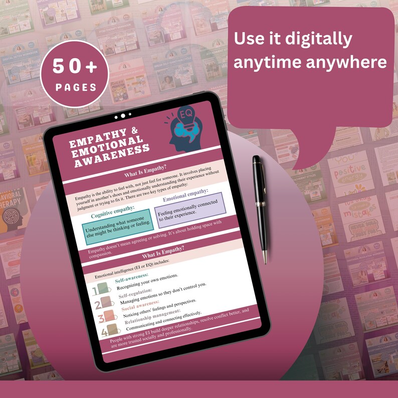May include: A digital tablet displaying "EMPATHY & EMOTIONAL AWARENESS" content, with the text "50+ PAGES". A black pen rests beside the tablet. The image includes the text "Use it digitally anytime anywhere".