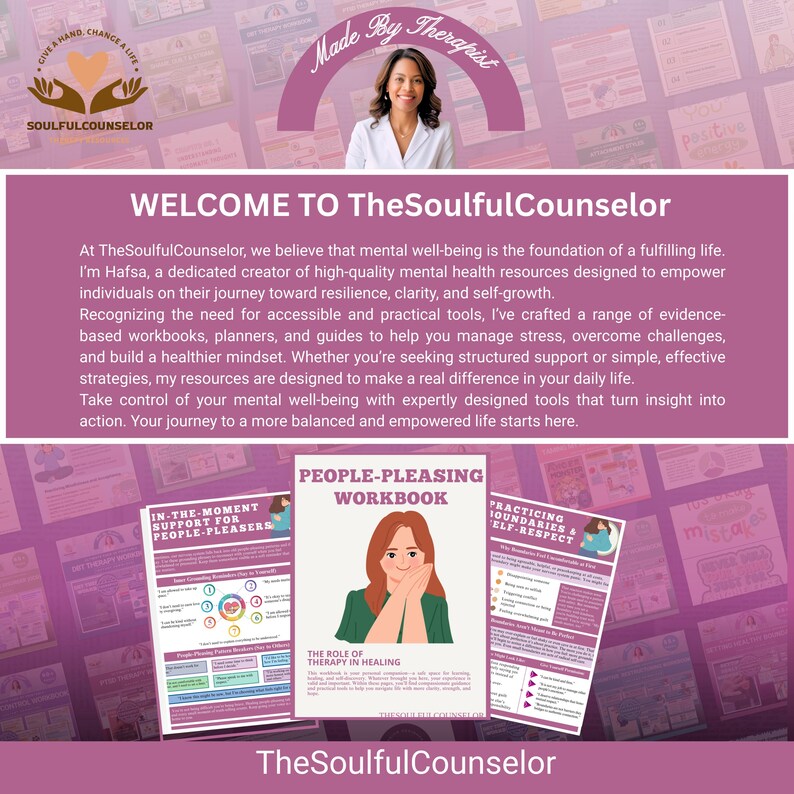 May include: A promotional image for TheSoulfulCounselor, featuring a woman and text. The image includes workbooks and guides for mental well-being, with titles like "People-Pleasing Workbook" and "Practicing Boundaries & Self-Respect."