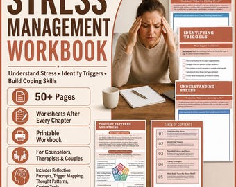 May include: A stress management workbook featuring 50+ pages of printable worksheets, reflection prompts, and coping tools. The cover displays the title, bulleted features, and icons, while interior pages show thought patterns and a table of contents.