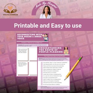May include: Printable worksheets for self-reflection and therapy, featuring the text "Printable and Easy to use." The worksheets include prompts for reconnecting with inner voice and understanding people-pleasing patterns. A pencil rests on the corner of the worksheets.