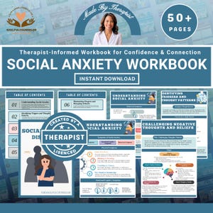 May include: A therapist-informed workbook for confidence and connection, titled "Social Anxiety Workbook." The cover features the text "Instant Download" and "50+ Pages." The workbook includes sections on understanding social anxiety and challenging negative thoughts.