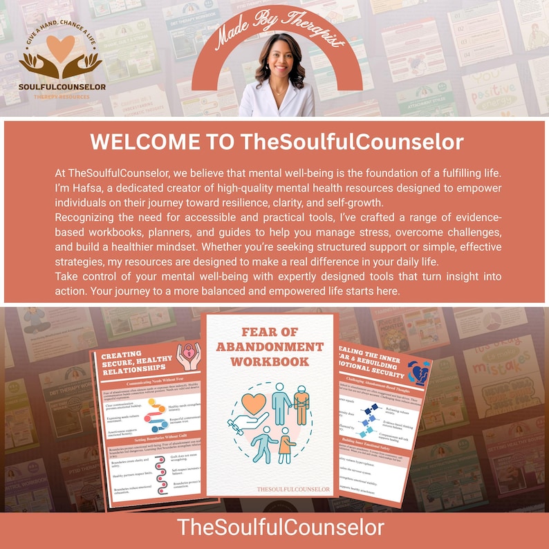 May include: Promotional image for TheSoulfulCounselor, featuring a woman and text. The image includes workbooks and guides for mental well-being, with titles like "Fear of Abandonment Workbook" and "Creating Secure, Healthy Relationships."
