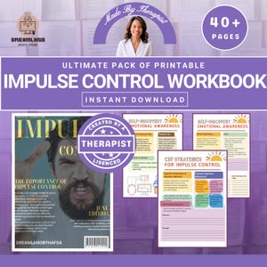 May include: A purple and white printable impulse control workbook pack. The cover features a man with the text "The Importance of Impulse Control." The pack includes 40+ pages and is created by a licensed therapist. Instant download.