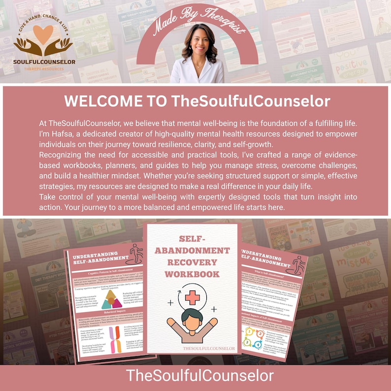 May include: Image featuring a woman and workbooks from TheSoulfulCounselor. The workbooks include "Self-Abandonment Recovery Workbook" and "Understanding Self-Abandonment." The image also includes the text "Welcome to TheSoulfulCounselor."