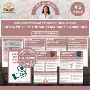 Może przedstawiać: Drukowny zeszyt ćwiczeń dotyczący zdrowia psychicznego dla nastolatków i dorosłych, zatytułowany "Coping with Emotional Flashbacks Workbook". Okładka zawiera napis "Made by Therapist" i "Instant Download". Zeszyt ma 45 stron.