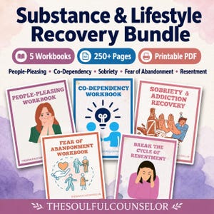 May include: A Substance & Lifestyle Recovery Bundle featuring 5 workbooks with 250+ printable PDF pages. Titles include People-Pleasing, Co-Dependency, Sobriety & Addiction Recovery, Fear of Abandonment, and Break the Cycle of Resentment by TheSoulfulCounselor.
