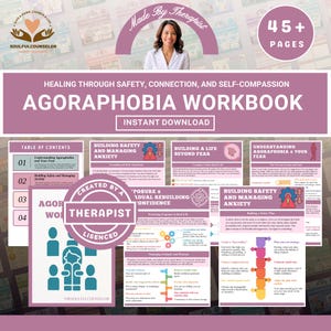May include: An "Agoraphobia Workbook" available for instant download. The cover features a woman and the text "Made by Therapist." The workbook focuses on healing, safety, and self-compassion. It includes sections on managing anxiety and has 45+ pages.