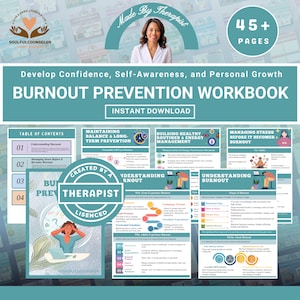 May include: A workbook titled "Burnout Prevention Workbook" with the text "Develop Confidence, Self-Awareness, and Personal Growth." The cover features a woman's image and the words "Made by Therapist." The workbook has 45+ pages and is an instant download.