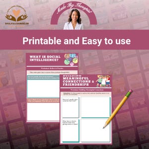 May include: Printable worksheets for social intelligence and building meaningful connections. The worksheets have prompts for reflection and practice. A pencil rests on the page. The text reads "Printable and Easy to use."