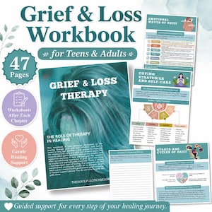Op de afbeelding: Een werkboek van 47 pagina's over rouw en verlies voor tieners en volwassenen met een blauwgroene omslag en de tekst Grief & Loss Therapy. Bevat pagina's over emotionele golven, copingstrategieën, zelfzorg en de fasen van rouw.