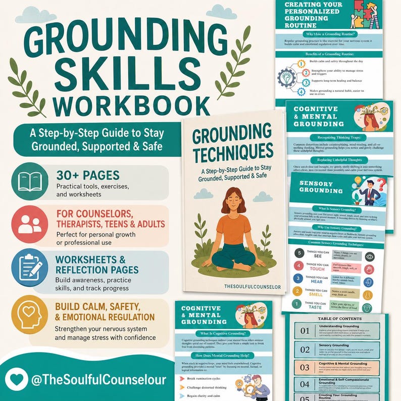 May include: A Grounding Skills Workbook featuring a step-by-step guide to stay grounded, supported, and safe. The workbook includes 30+ pages of practical tools, exercises, and worksheets for counselors, therapists, teens, and adults to build calm.