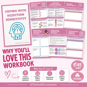 May include: A 45-page printable workbook titled Coping with Rejection Sensitivity, featuring pink and white pages with text, diagrams, and reflection prompts. The cover displays a blue head icon with an exclamation mark and the website thesoulfulcounselor.org.