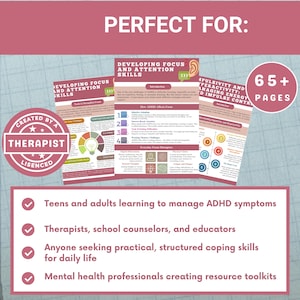 Puede incluir: Material educativo para el manejo de los s&iacute;ntomas del TDAH. La imagen presenta varias p&aacute;ginas con texto y gr&aacute;ficos, incluida la frase &laquo;Desarrollando el enfoque y las habilidades de atenci&oacute;n&raquo;. Dise&ntilde;ado para adolescentes, adultos, terapeutas y educadores. Tambi&eacute;n es visible el texto &laquo;Creado por un terapeuta&raquo;.