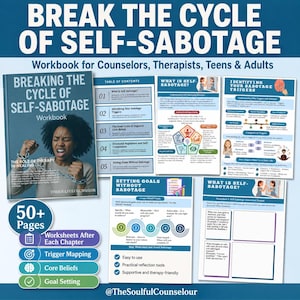 Puede incluir: Un libro de ejercicios titulado Breaking the Cycle of Self-Sabotage para consejeros, terapeutas, adolescentes y adultos. La imagen muestra la portada con una persona rompiendo cadenas, junto a páginas interiores con el índice y hojas de trabajo.