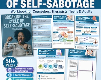 May include: A workbook titled Breaking the Cycle of Self-Sabotage for counselors, therapists, teens, and adults. The image displays the cover featuring a person breaking chains, alongside interior pages showing a table of contents and worksheets.