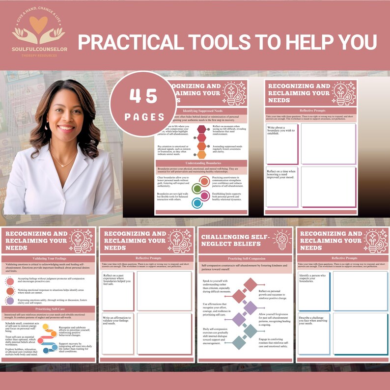 May include: A workbook with the text "PRACTICAL TOOLS TO HELP YOU" and "RECOGNIZING AND RECLAIMING YOUR NEEDS". The workbook has 45 pages and features a woman smiling. The workbook includes prompts and exercises.