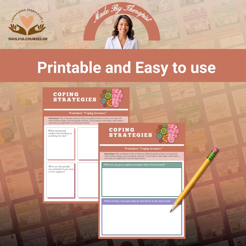 May include: Printable worksheets titled "Coping Strategies" with prompts for self-reflection. The worksheets feature a brain graphic with gears and text that reads "Printable and Easy to use". A pencil rests on the corner of the worksheets.