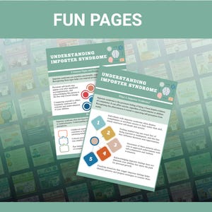 May include: Two printed pages titled "Understanding Imposter Syndrome" with diagrams and text. The pages are on a background of various green and blue patterns. The top page has the text "Fun Pages".
