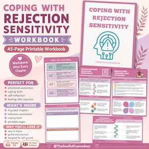 May include: A 45-page printable workbook titled Coping with Rejection Sensitivity, featuring a table of contents, reflection worksheets, and chapters on understanding rejection, identifying triggers, building coping skills, and sustaining resilience.