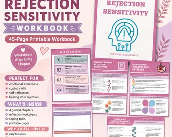 May include: A 45-page printable workbook titled Coping with Rejection Sensitivity, featuring a table of contents, reflection worksheets, and chapters on understanding rejection, identifying triggers, building coping skills, and sustaining resilience.