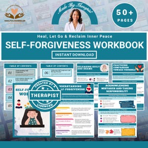 May include: A digital self-forgiveness workbook with the text "Heal, Let Go & Reclaim Inner Peace." The workbook, created by a therapist, includes sections on understanding self-forgiveness, releasing guilt, and practicing compassion. The cover features an image of a woman and the text "Made by Therapist."