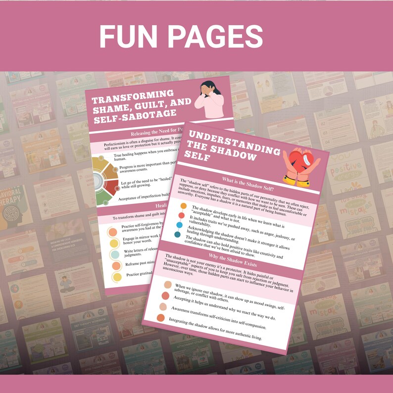 May include: Pink and white printed pages with the text "FUN PAGES". The pages include the titles "TRANSFORMING SHAME, GUILT, AND SELF-SABOTAGE" and "UNDERSTANDING THE SHADOW SELF". The pages contain text and graphics.