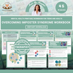Cover image of Overcoming Imposter Syndrome Workbook with calming colors

Sample chapter pages showing reflective worksheets for teens and adults

Printable PDF workbook for challenging self-doubt and building confidence

Therapeutic guide for recognizing and reframing imposter feelings

Workbook for cultivating self-worth, affirmations, and resilience