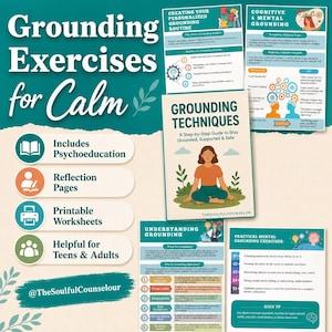 May include: A set of educational documents titled Grounding Exercises for Calm, featuring a step-by-step guide, worksheets, and mental grounding techniques. The pages include text, illustrations of people, and lists for teens and adults.