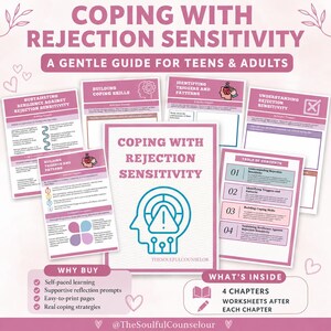 May include: A collection of printed worksheets titled Coping With Rejection Sensitivity: A Gentle Guide For Teens & Adults. The pages feature pink and white color schemes, text headers, bullet points, and a central graphic of a human head profile.