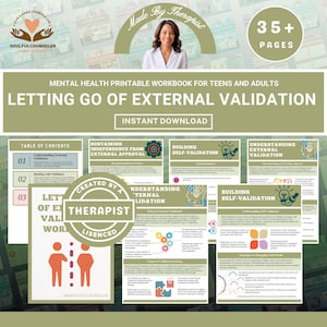 Könnte beinhalten: Ein druckbares Arbeitsbuch zur psychischen Gesundheit für Jugendliche und Erwachsene mit dem Titel "Loslassen externer Bestätigung". Das Design zeigt das Bild eines Therapeuten, den Text "Sofort-Download" und mehrere Seiten mit detaillierten Inhalten. Das Arbeitsbuch hat über 35 Seiten.