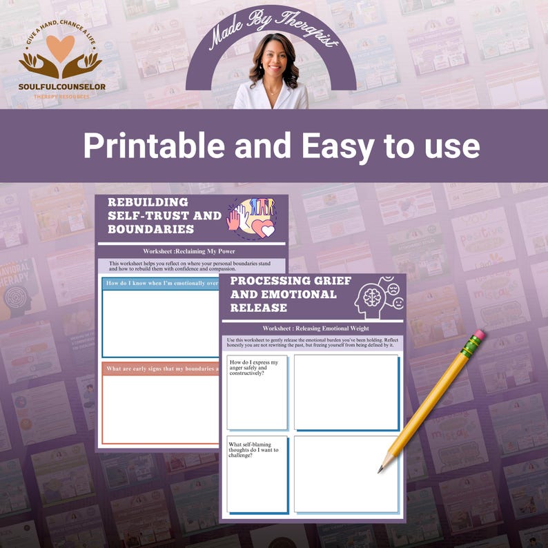 May include: Printable worksheets for therapy, featuring titles like "Rebuilding Self-Trust and Boundaries" and "Processing Grief and Emotional Release." The image includes a pencil and the text "Printable and Easy to use."