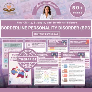 May include: A digital download with the title "Borderline Personality Disorder (BPD)". The cover features a woman's image and the text "Made by Therapist". The download includes over 50 pages of content, with sections on emotional triggers and regulation.