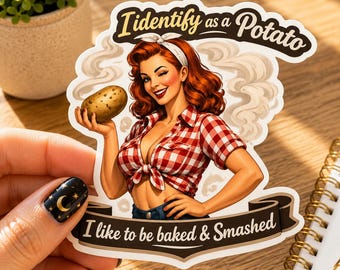 Potato Sticker, Retro Pin Up Vinyl Decal, Baked Smashed Humor, Farmhouse Kitchen Decor