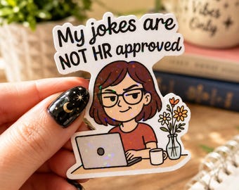 Funny Office Sticker, Work Humor Vinyl Decal, Coworker Gift, Laptop Water Bottle Sticker
