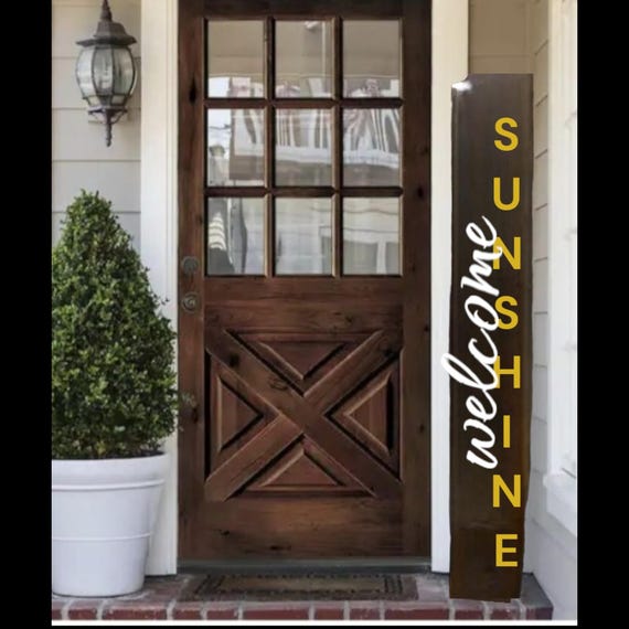 Welcome SUNSHINE Wooden Porch Leaner Sign All Weather