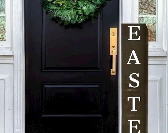 EASTER Wooden Porch Leaner Sign - Sealed - Heavy - All Weather - Multiple Options