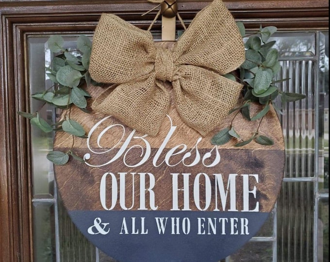 Bless Our Home  door hanger - natural Handtied Jute Burlap Bow- tricolor-Sealed- eucalyptus leaves