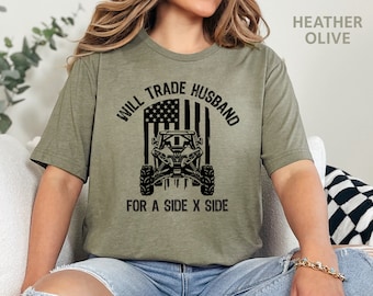 Cambiará a su marido por los amantes de SxS ATV Camiseta todoterreno para hombres y mujeres Camisetas de barro para entusiastas de UTV de barro y lado a lado