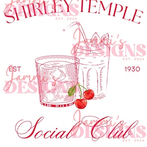 May include: A pink and white illustration of two cocktails with cherries and a straw. The text "Shirley Temple" is at the top of the image, and the text "Social Club" is at the bottom of the image.