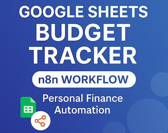 Notion Vorlage Digitaler Budget Tracker | Google Sheets + n8n Arbeitsablauf | Einnahmen- und Ausgabenautomatisierung