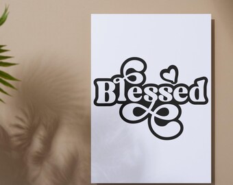 Blessed (Black) Design|Trendy T Shirt Design|Faith|Christian|Religious| Inspirational|Motivational