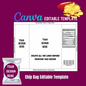 May include: A chip bag editable template with a purple background. The design includes areas for custom designs, a nutrition facts section, and the text "Canva EDITABLE TEMPLATE". A bag of chips is in the upper right corner.