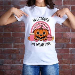 In October We Wear Pink Png|Fall Shirt PNG|Pink Ribbon PNG for Shirt|Breast Cancer Awareness PNG Shirt|We Wear Pink|Breast Cancer|Halloween