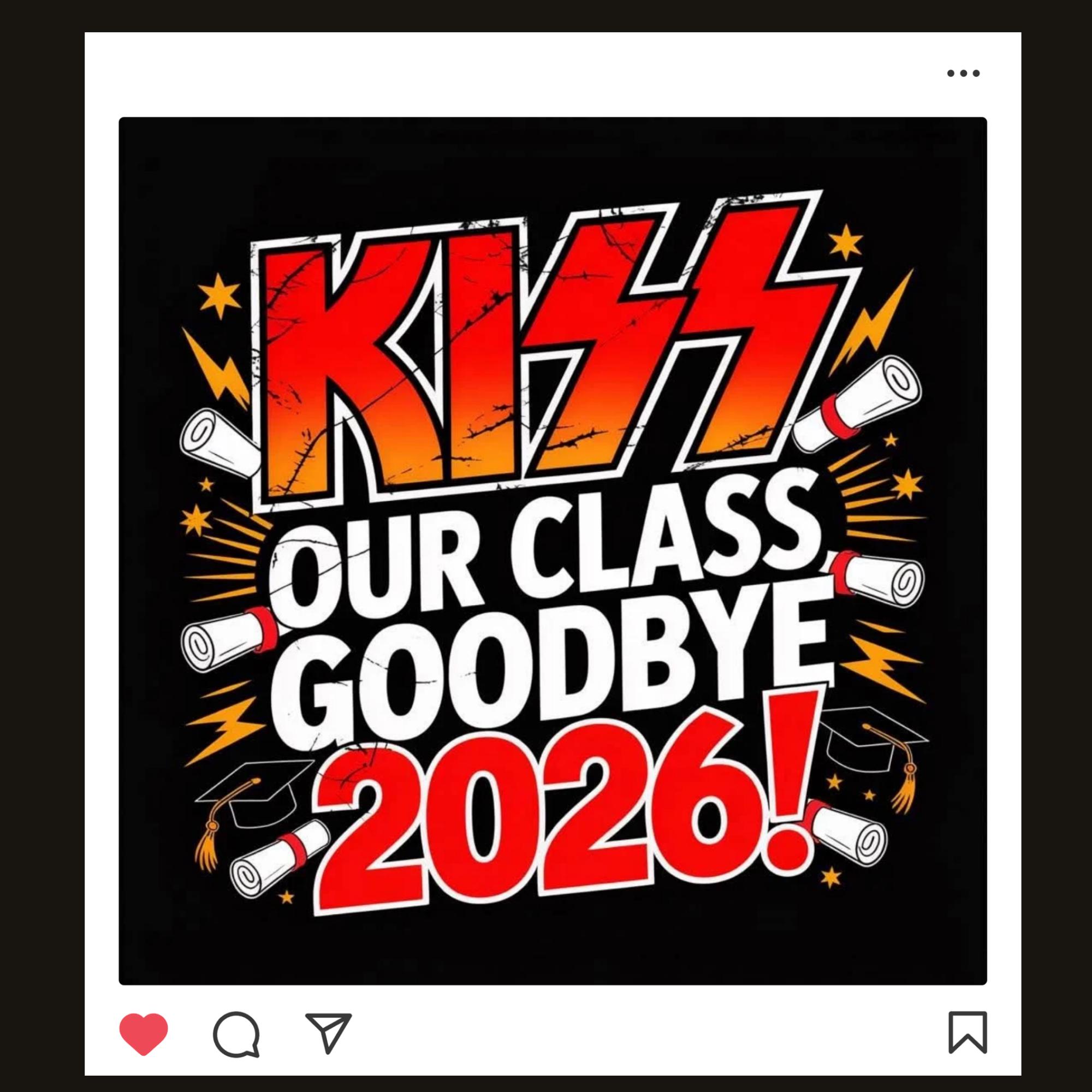 KISS Our Class Goodbye 2026 PNG Bundle | 10 Graduation Designs | Black ...