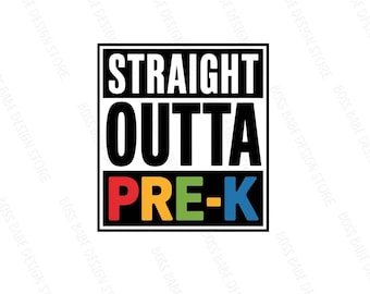 4-Straight Outta Pre-K PNG|2025 Graduate|2025 Graduation PNG|Sublimation|Graduation|Digital Download|Pre-K Graduation