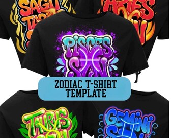 Zodiac T Shirt Design|Zodiac Signs|Zodiac Canva Templates|12 Astrology Sign Designs for Shirts, Cups, Keychains, etc|Clipart