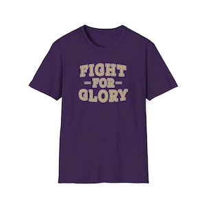 Fight For Glory T-shirt